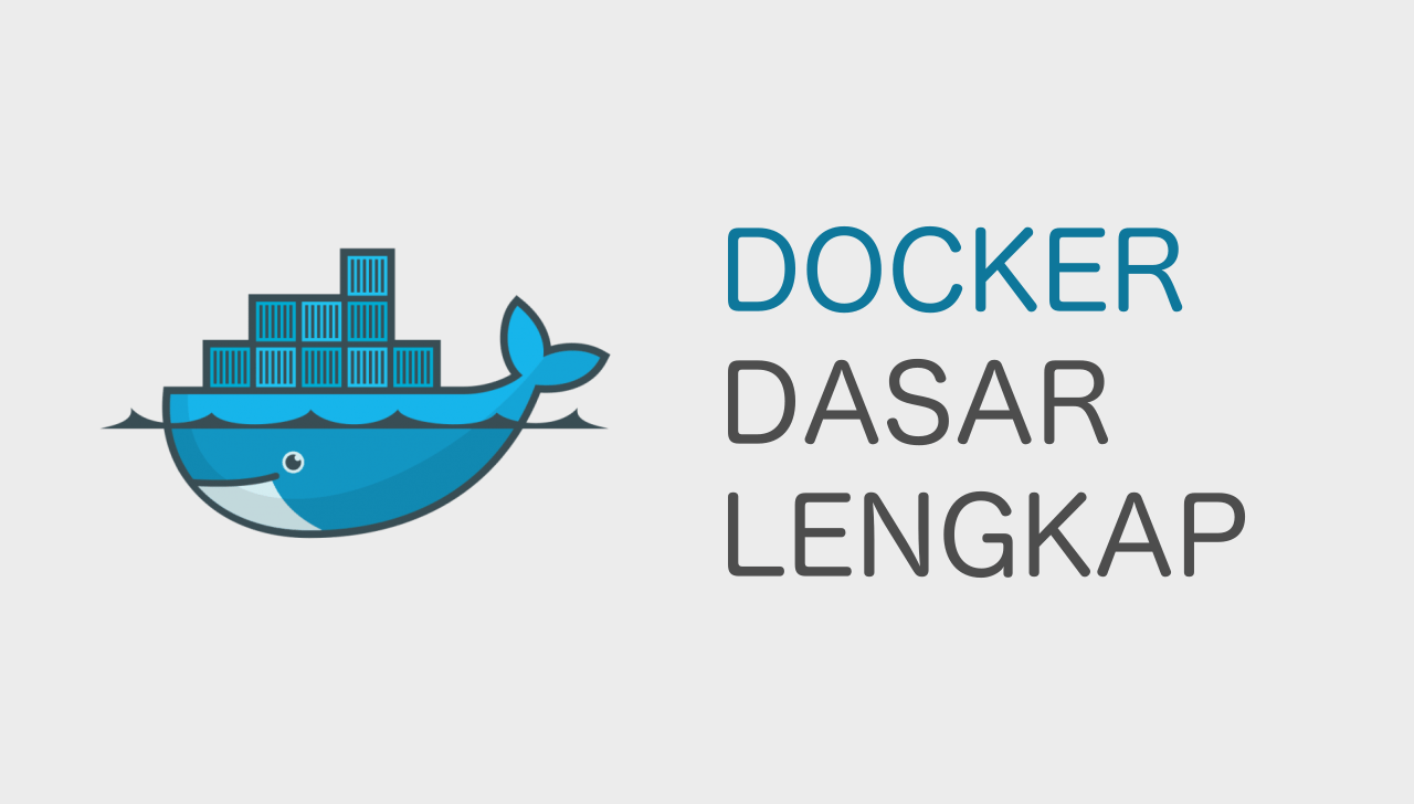Docker dasar lengkap